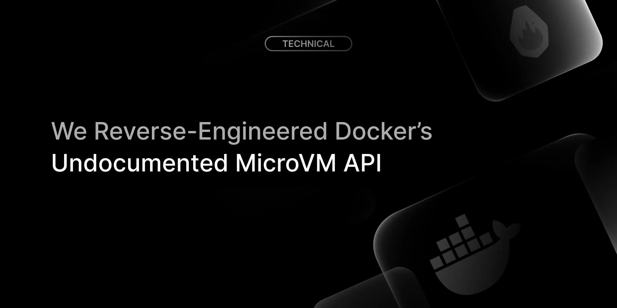 Docker 暗藏微虚拟机 API 被破解