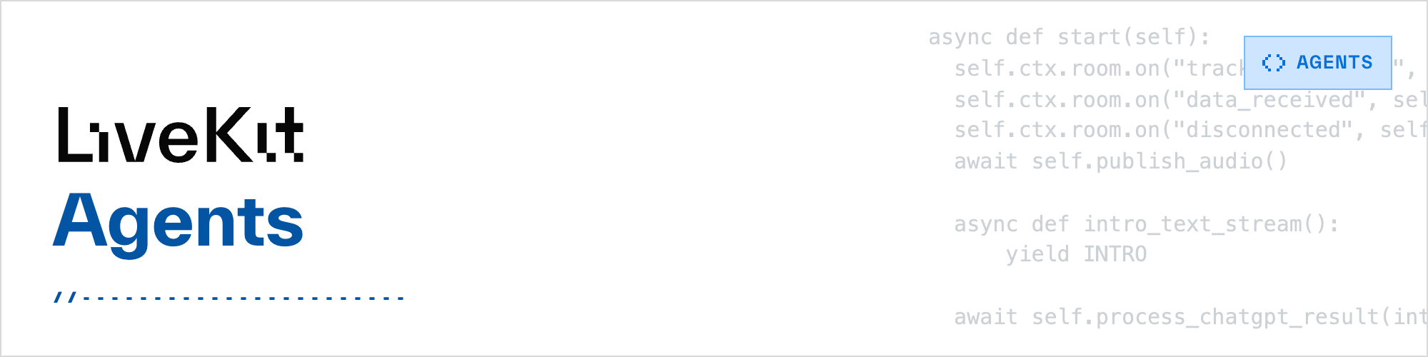 LiveKit开源实时多模态Agent框架